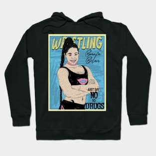 Artwork Bianca Belair Wrestling // Just Say No To Drugs Hoodie